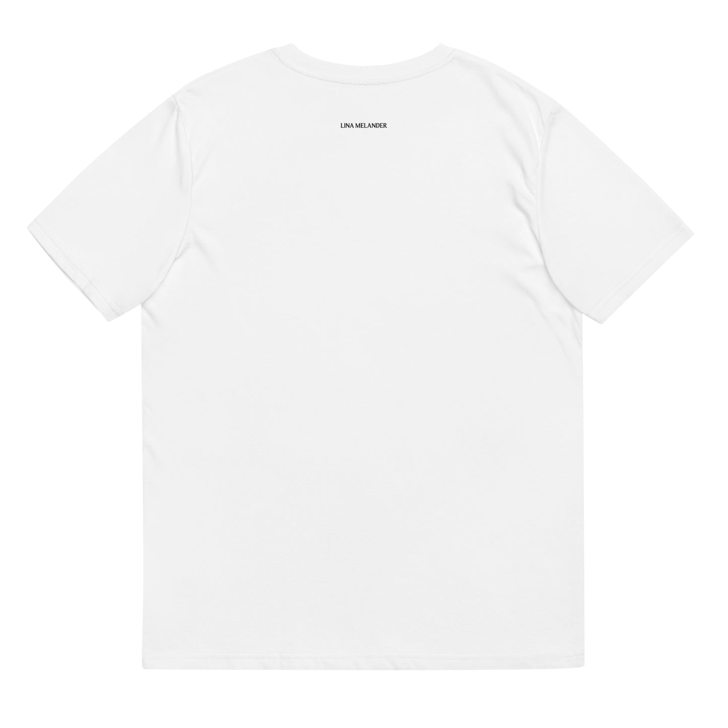 Unisex organic cotton t-shirt - Jag kommer aldrig dö för dig
