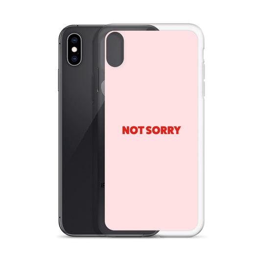 Not Sorry II - iPhone Case